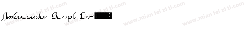 Ambassador Script En字体转换